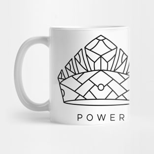 Power Is Power Mug